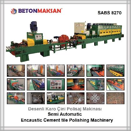 DESENLİ KARO ÇİNİ  POLİSAJ  MAKİNASI  Encaustic   Handmade Cement Tile  Polishing Machinery